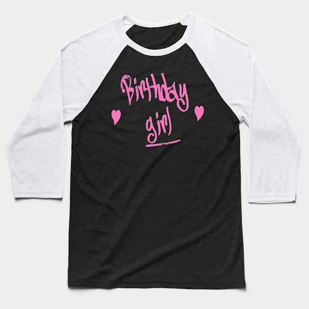 Birthday Girl Party Shirt Distressed Style Pink Vintage Font Baseball T-Shirt by DazzlingApparel